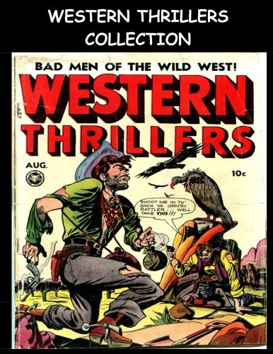 

Western Thrillers Collection (CreateSpace Independent Publishing Platform)
