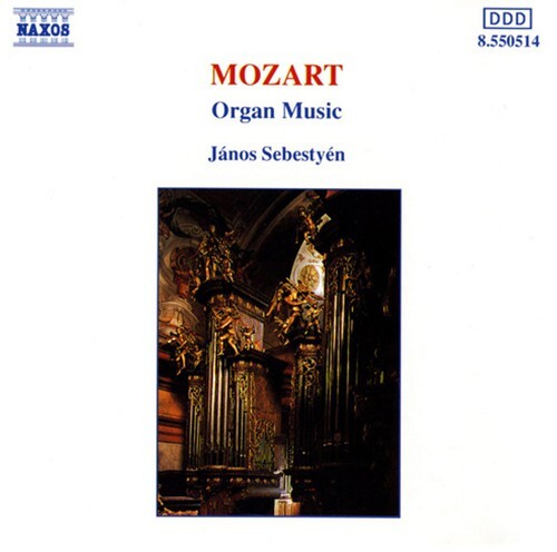 

CD диск Mozart / Sebestyen: Organ Music