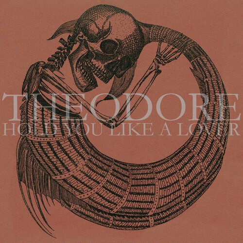 

Виниловая пластинка Theodore: Hold You Like a Lover