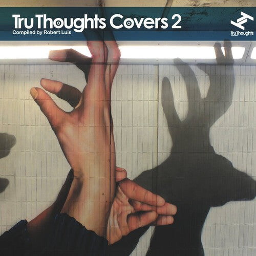 

CD диск Tru Thoughts Covers 2 / Various: Tru Thoughts Covers, Vol. 2