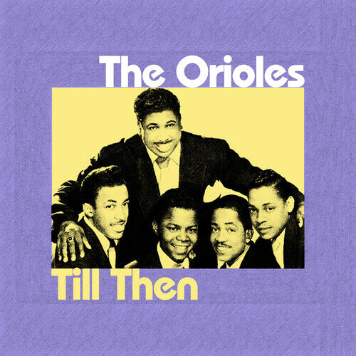 

CD диск Orioles, the: Til Then