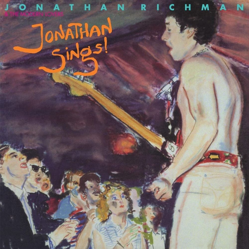 

Диск CD Jonathan Sings! - Jonathan Richman & The Modern Lovers