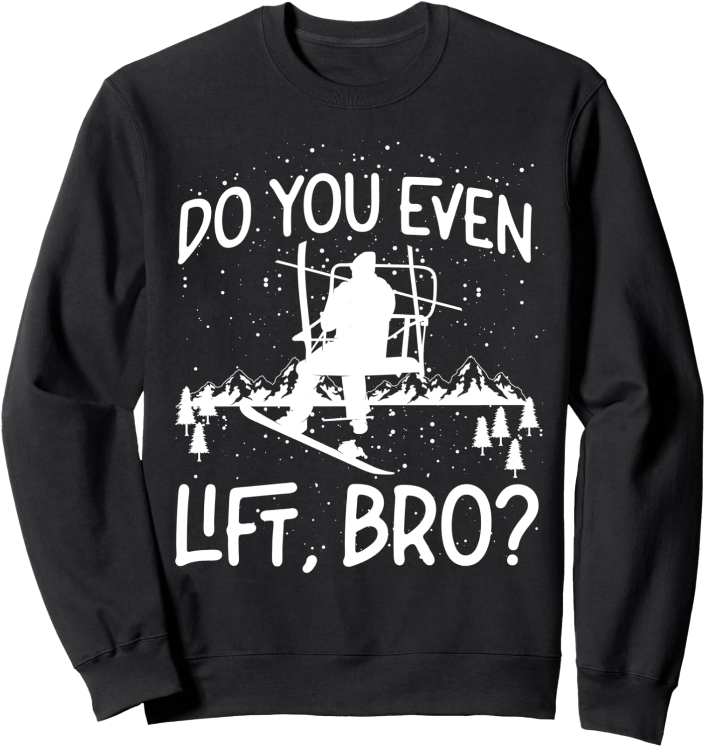 

Сноуборд, горнолыжный подъемник. Ты вообще качаешься, чувак Толстовка, черная Snowboard Snowboarder Winter Hs0