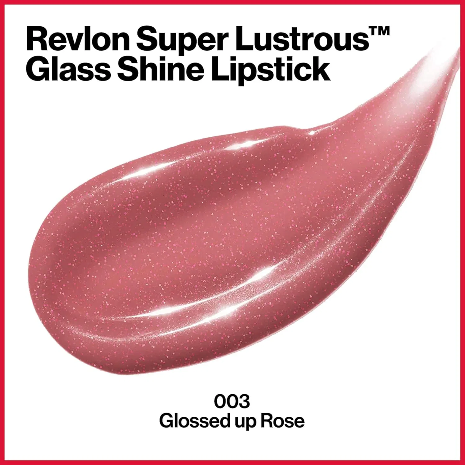 Губная помада «Super Lustrous Glass Shine Lipstick 003 Glossed Up Rose» от Revlon Revlon, 003 Glossed Up Rose — фото 2