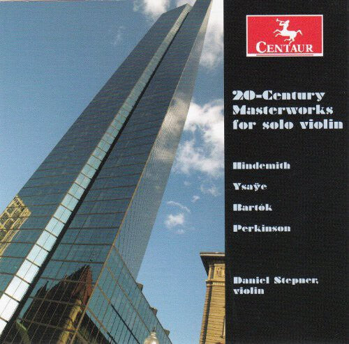 

CD диск Hindemith / Ysaye / Bartok / Perkinson / Stepner: 20th Century Masterworks for Solo Violin