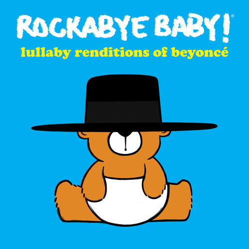 

CD диск Rockabye Baby!: Lullaby Renditions of Beyonce