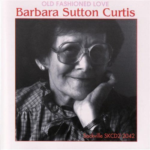 

CD диск Sutton Curtis, Barbara: Old Fashioned Love