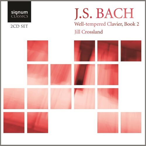 

CD диск Bach, J.S. / Crossland: Well-Tempered Clavier Book 2 BWV 870-893