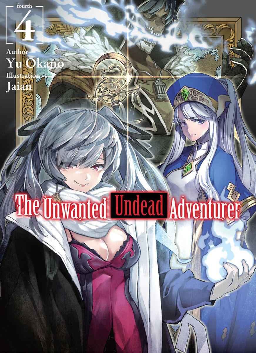 

Новелла The Unwanted Undead Adventurer Novel Volume 4