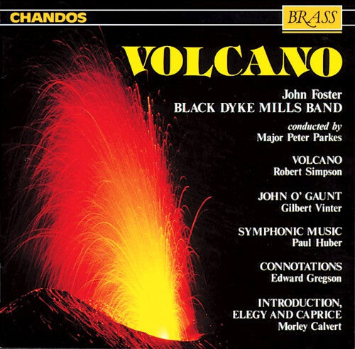 

CD диск Simpson / Huber / Black Dyke Mills Band / Parkes: Volcano/Symphonic Music/John