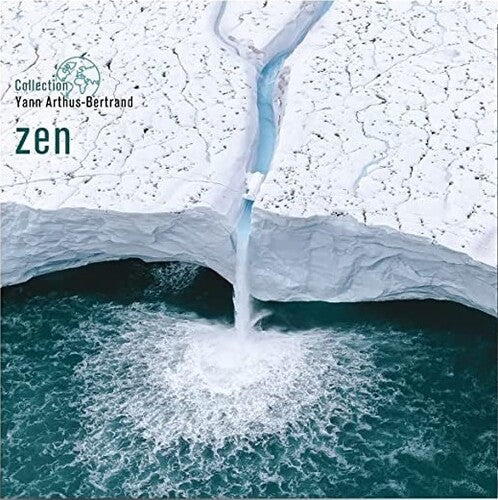 

Виниловая пластинка Zen: Coll Yann Arthus-Bertrand / Various: Zen: Coll Yann Arthus-Bertrand / Various