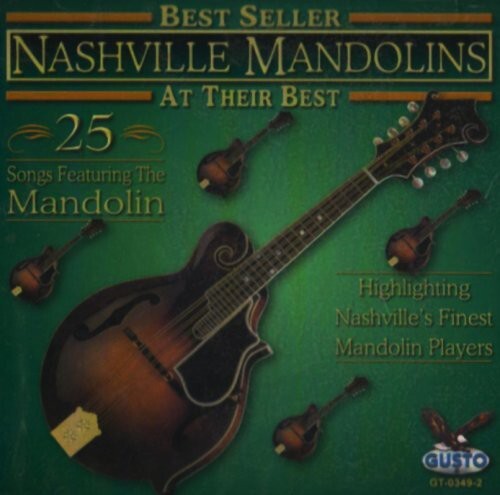 

CD диск Nashville Mandolins: At Their Best: 25 Songs