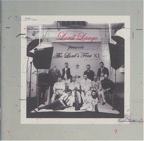 

CD диск Lord Large: Lord's First Eleven