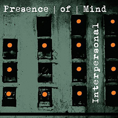 

CD диск Presence of Mind: Interpersonal