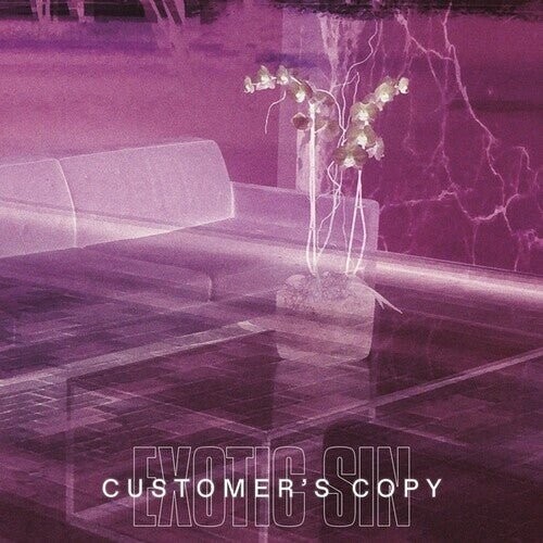 

Виниловая пластинка Exotic Sin - Customer'S Copy
