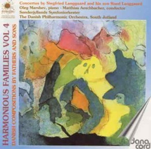 

CD диск Langgaard / Marshev / Aeschbacher / Siegfried: Harmonious Families 4