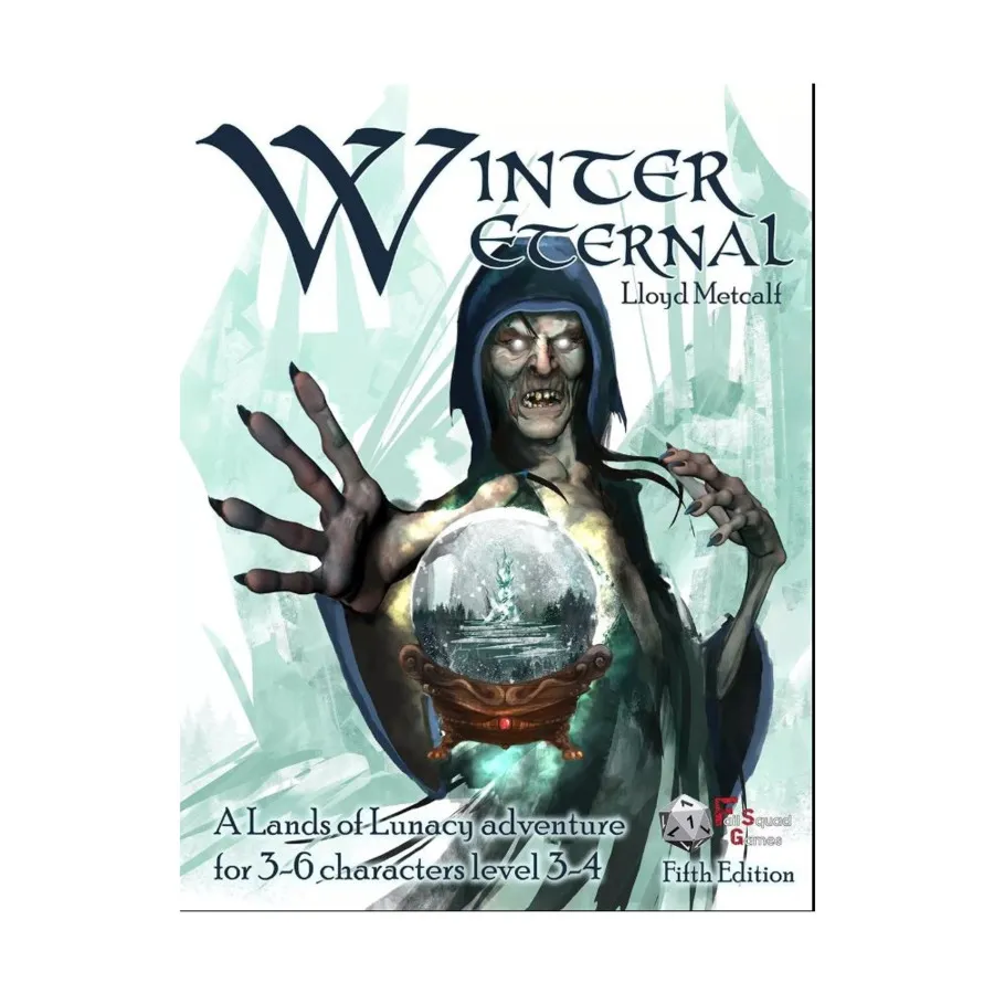 

Модуль Winter Eternal, D&D 5th Edition (Fail Squad Games)
