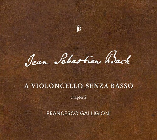 

CD диск Bach, J.S. / Galligioni: Violoncello Senza Basso