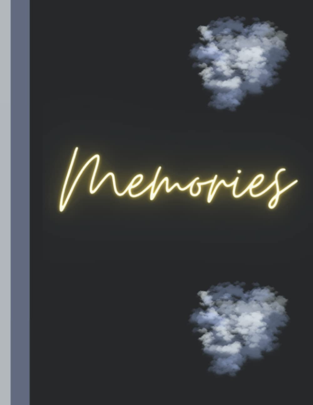 

Memories Book: Memories Book, A Book to Write In It Ur New and Old Memories ;) (Independently published)