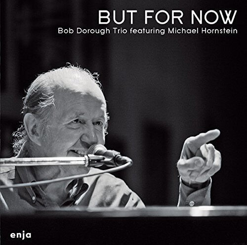 

CD диск Dorough, Bob: But for Now