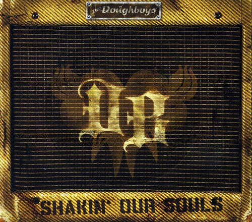 

CD диск Doughboys: Shakin' Our Souls