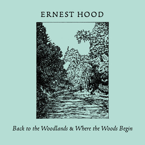 

CD диск Hood, Ernest: Back To The Woodlands / Where The Woods Begin