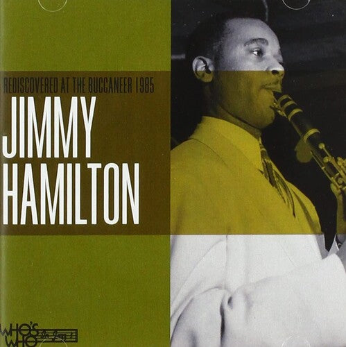 

CD диск Hamilton, Jimmy: Rediscovered at The Buccaneer 1985