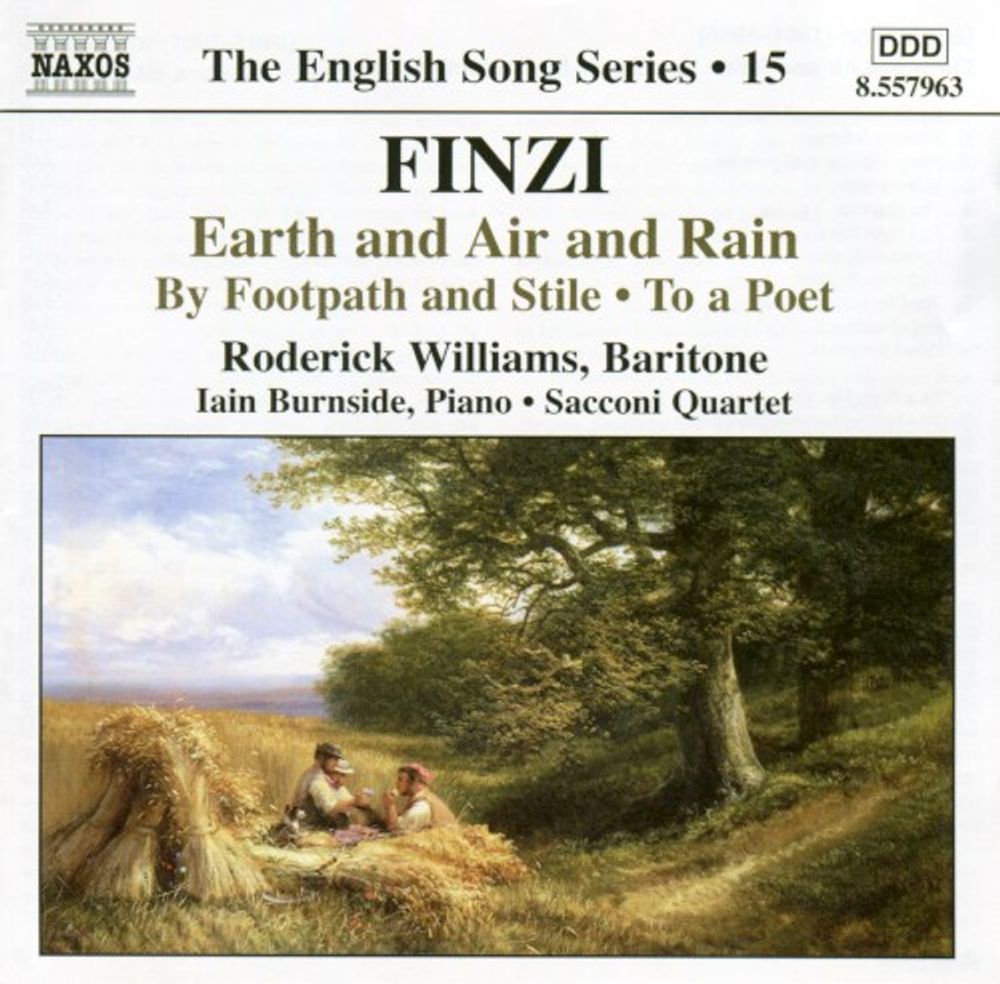 

Диск CD Earth And Air And Rain / By A Footpath And Stile / To A Poet - Gerald Finzi, Roderick Williams, Iain Burnside, Sacconi Quartet