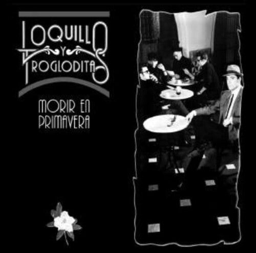 

Виниловая пластинка Loquillo y los Trogloditas: Morir En Primavera