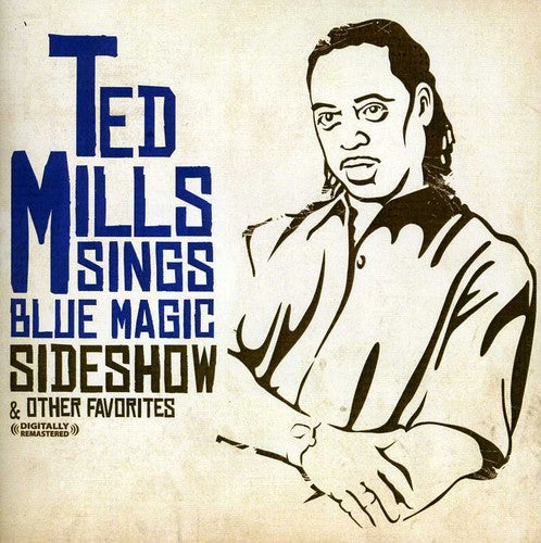 

CD диск Mills, Ted: Sideshow & Other Favorites