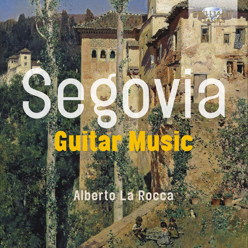 

CD диск La Rocca: SEGOVIA: GUITAR MUSIC