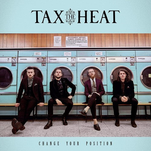 

CD диск Tax the Heat: Change Your Position