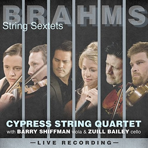 

CD диск Brahms / Shiffman / Bailey / Cypress String: Brahms: String Sextets