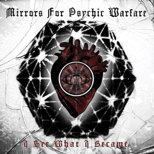 

CD диск Mirrors For Psychic Warfare: I See What I Became