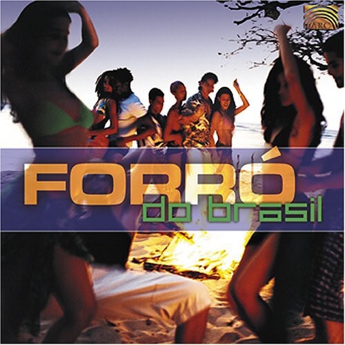 

CD диск Forro Do Brasil / Various: Forro Do Brasil