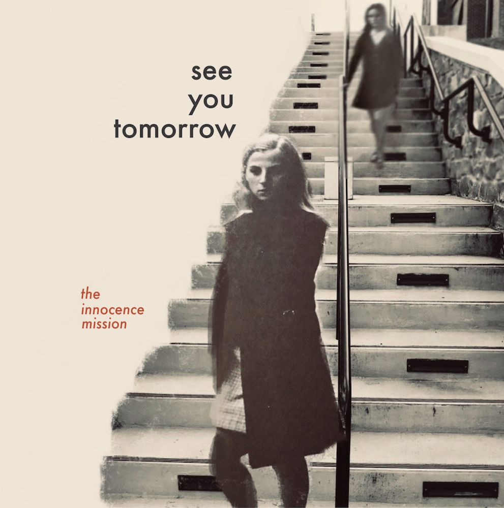 

Виниловая пластинка LP See You Tomorrow - The Innocence Mission