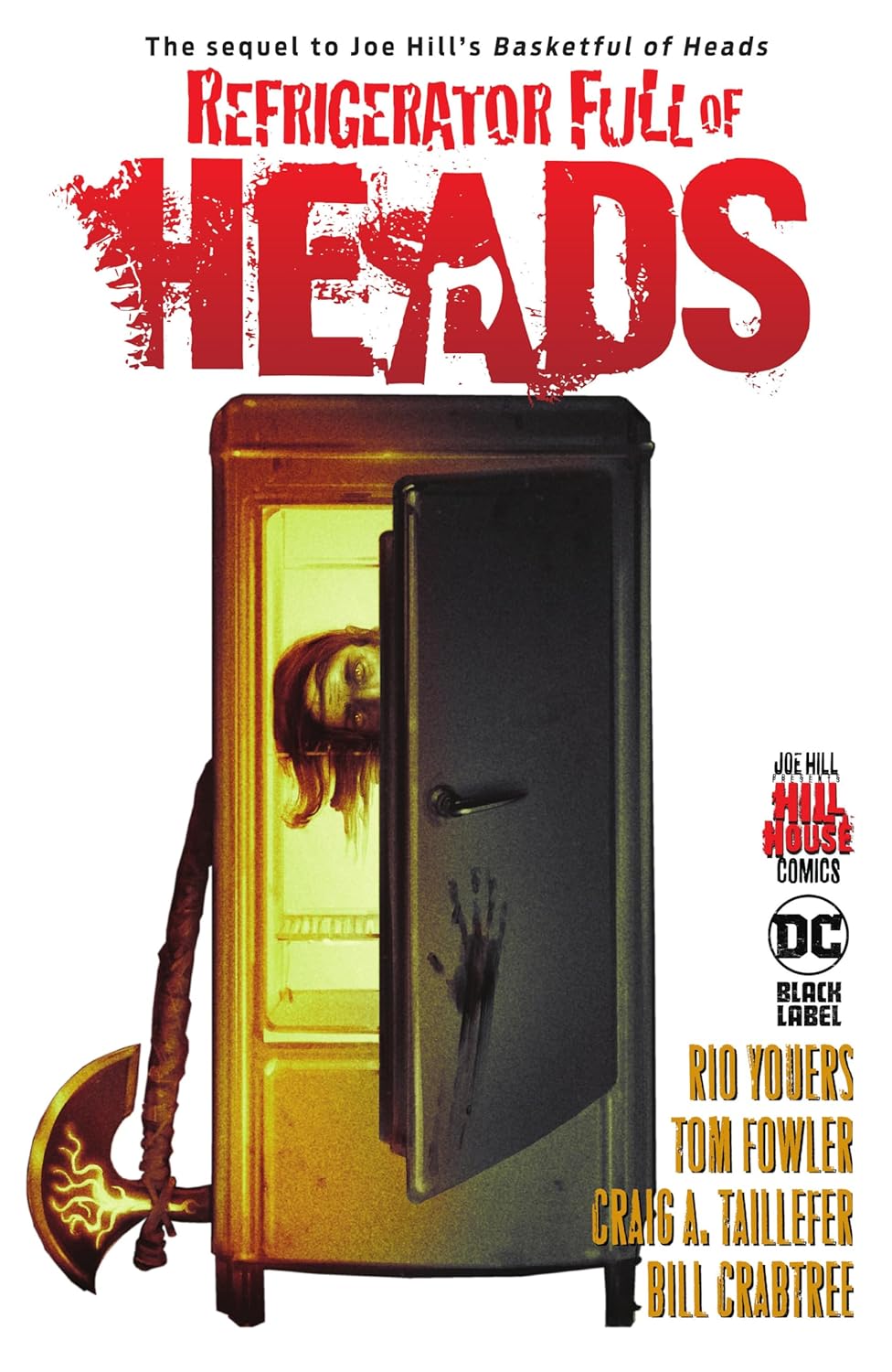 

Refrigerator Full of Heads (Hill House Comics) (DC Comics)