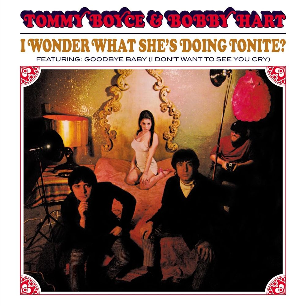 

Виниловая пластинка LP I Wonder What She's Doing Tonite [180 Gram Red Vinyl] - Tommy Boyce & Bobby Hart