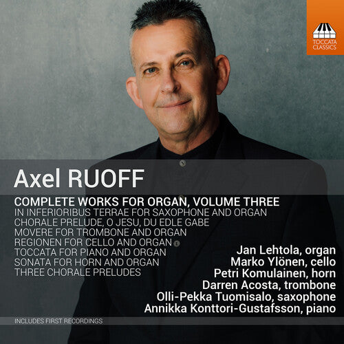 

CD диск Ruoff / Lehtola / Komulainen: Complete Works for Organ 3