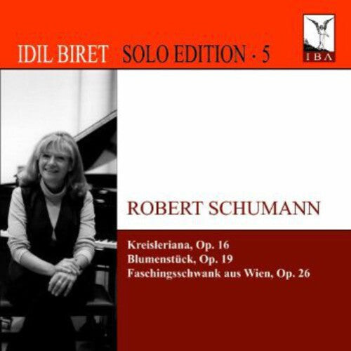 

CD диск Schumann / Biret: Kreisleriana Op 16 & Op 19 & Op 26