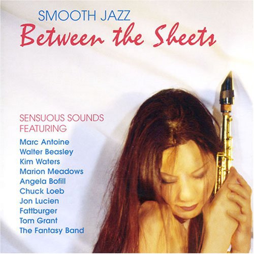 

CD диск Smooth Jazz: Between Sheets / Various: Smooth Jazz: Between Sheets / Various