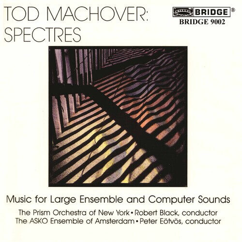 

CD диск Machover / Black / Prism Orchestra of New York: Spectres - Music for Large Ensemble