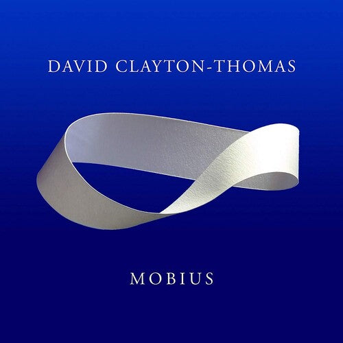 

CD диск Clayton-Thomas, David: Mobius