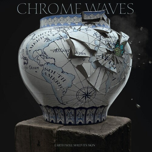 

CD диск Chrome Waves: Earth Will Shed Its Skin