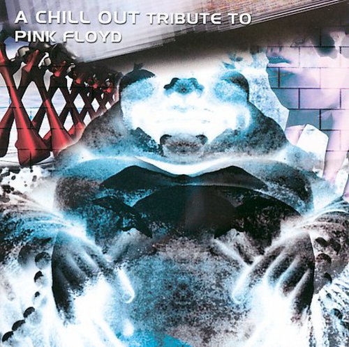 

CD диск Chillout Tribute to Pink Floyd / Various: Chillout Tribute to Pink Floyd