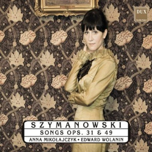 

CD диск Szymanowski / Mikolajczyk / Wolanin: Songs