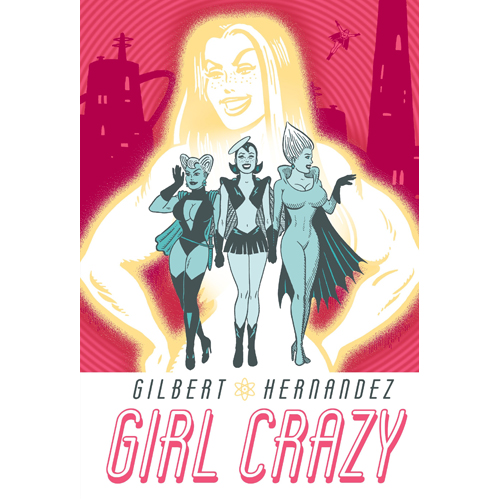 

Книга Girl Crazy (Hardback) Dark Horse Comics