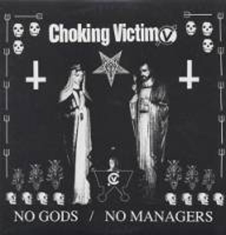 

Виниловая пластинка LP No Gods No Managers - Choking Victim