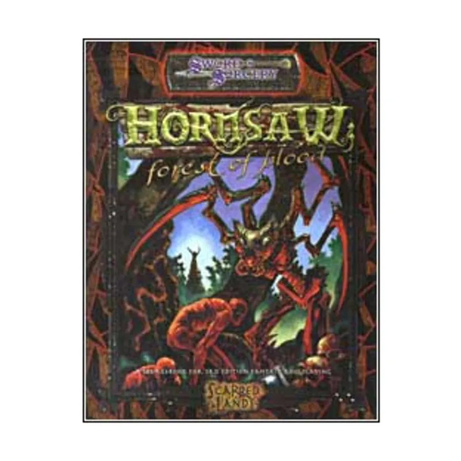 

Hornsaw - Forest of Blood, Scarred Lands (d20), мягкая обложка