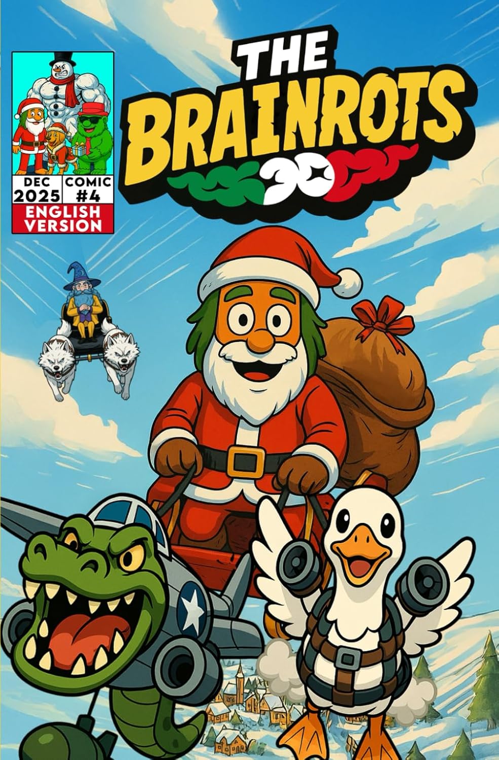 

THE BRAINROTS #4 - Number Four - [English Version] The Comic of the Italian Brainrot Characters - [ Special Christmas Edition! ]: 4 Comic Stories in ... the Brainrot characters [ English Version ]) (Independently published)